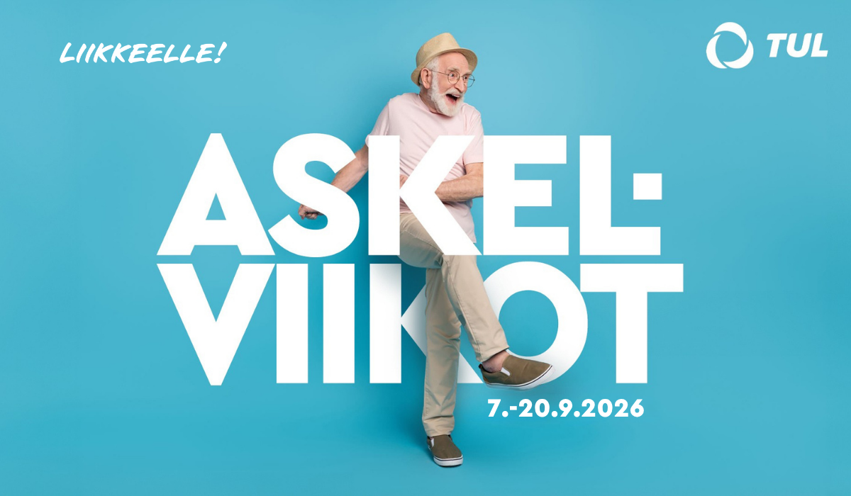 Turkoosilla taustalla kuva seniori-ikäisestä miehestä tanssimassa. Taustalla teksti Askelviikot 7.-20.9.2026. Vasemmassa ylälaidassa valkoinen Liikkeelle! -tekstilogo ja oikeassa ylälaidassa TUL:n valkoinen logo.