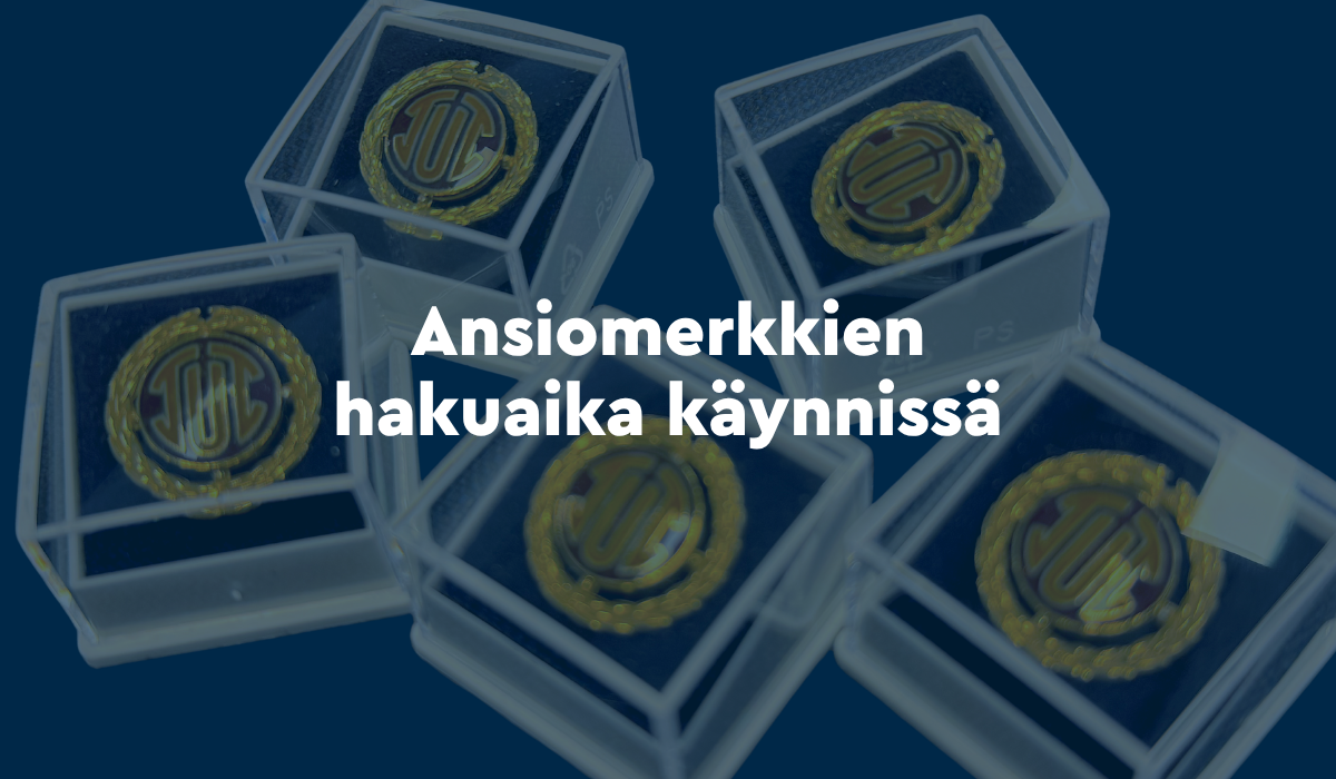 Taustalla tummansinisävyinen kuva TUL:n ansiomerkeistä. Etualalla teksti Ansiomerkkien hakuaika käynnissä.