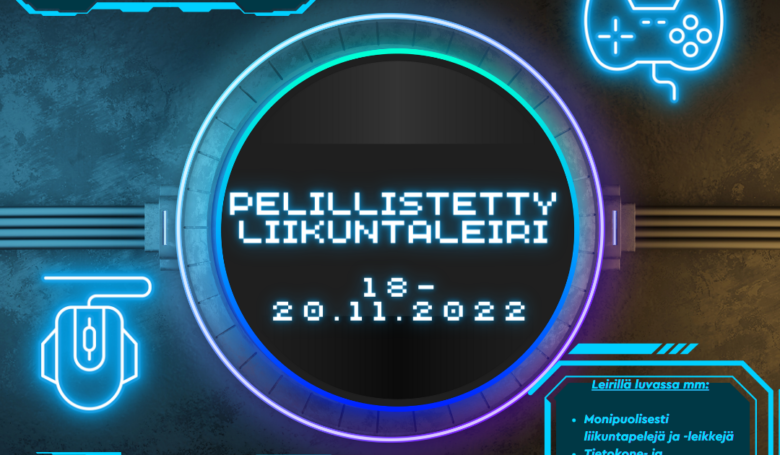 Pelillistetty Liikuntaleiri 2022