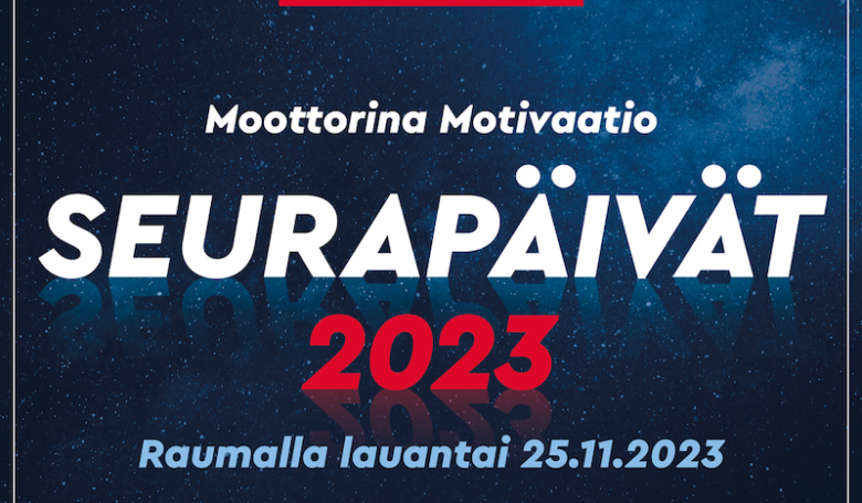 Moottorina Motivaatio – Seurapäivät 2023