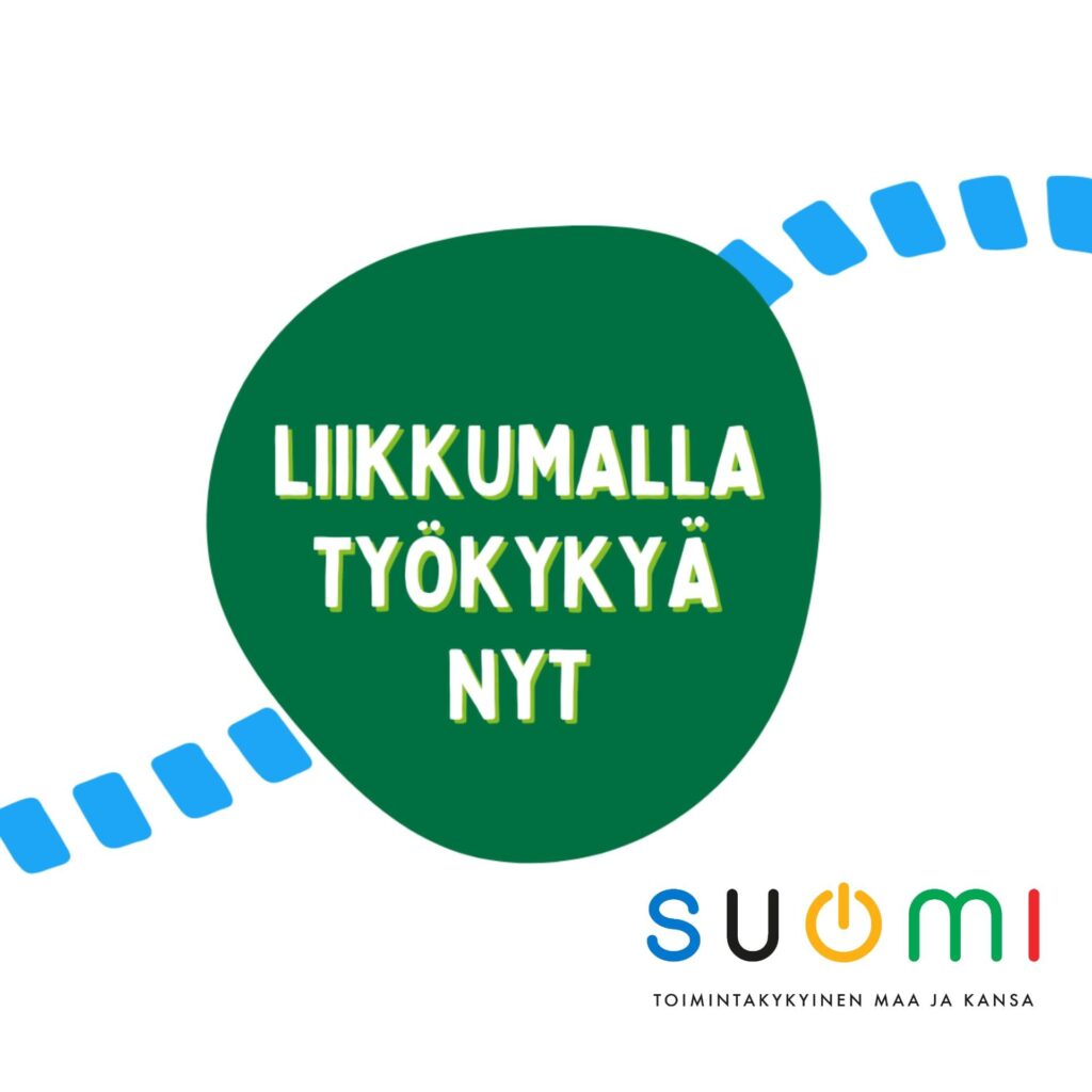 Kuvan keskellä on pyöreähkö vihreä muoto, jonka sisällä lukee liikkumalla toimintakykyä nyt. Vihreän muodon takana kulkee sininen katkoviiva vasemmasta alalaidasta oikeaan ylälaitaan. Kuvan tausta on valkoinen. Kuvan oikeassa alareunassa lukee Olympiarenkaiden värein Suomi. Keskellä oleva o-kirjain on muutettu power-nappulaksi. Sanan alapuolella lukee mustin kirjaimin toimintakykyinen maa ja kansa.