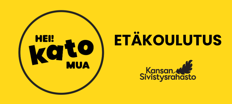 Keltaisella pohjalla musta Hei! Kato mua! -logo, jossa Hei! Kato mua -teksti on mustan ympyrän sisällä. Vieressä teksti Etäkoulutus. Tekstin alapuolella Kansan Sivistysrahaston logo.
