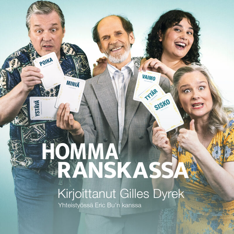 Kuvassa Pentti Helin (vas.), Auvo Vihro, Esme Kaislakari ja Minna Hokkanen. Valokuva Kari Sunnari. Kuva esittää näytelmän Homma Ranskassa mainosta, joka on Tampereen Työväen teatterin ohjelmistossa.
