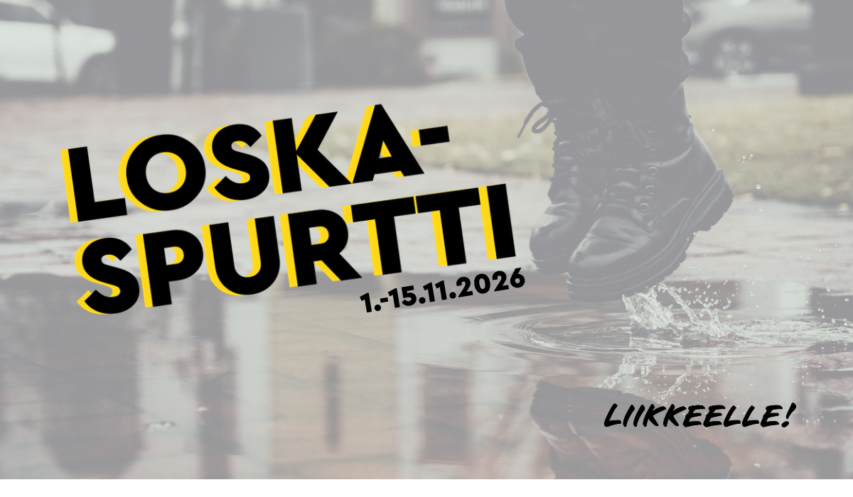 Taustalla haalea kuva vesilätäkössä hyppivän ihmisen jaloista. Vasemmassa laidassa teksti Loskaspurtti 1.-15.11.2026. Oikeassa alalaidassa musta Liikkeelle! -tekstilogo.